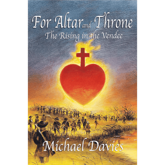 Altar and Throne: The Rising in the Vendee Paperback